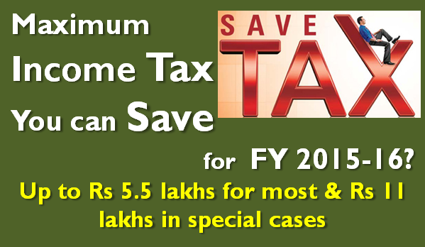 maximum-income-tax-you-can-save-for-fy-2015-16